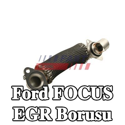 FAST EGR borusu — Ford Focus