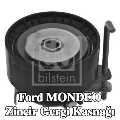 FEBI BILSTEIN Zincir gergi kasnağı — 2016 Ford Mondeo