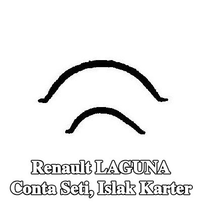 BGA Conta Seti, ıslak karter — Renault Laguna