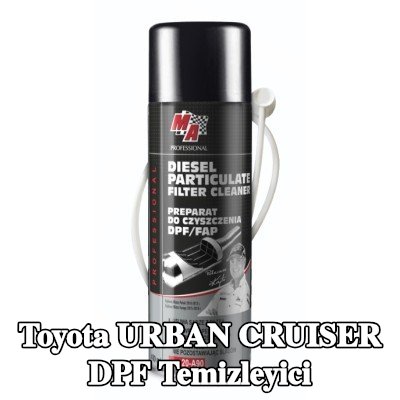 MA PROFESSIONAL DPF temizleyici DPF CLEANER — Toyota Urban Cruiser