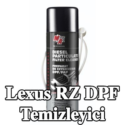 MA PROFESSIONAL DPF temizleyici DPF CLEANER — Lexus Rz