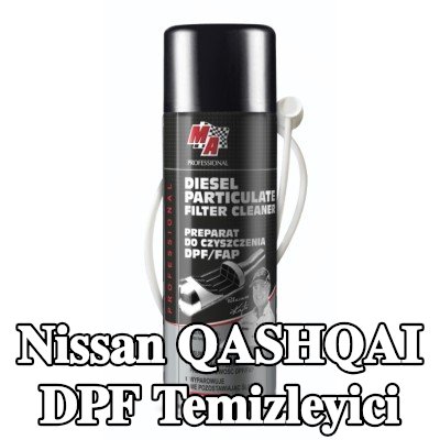 MA PROFESSIONAL DPF temizleyici DPF CLEANER — Nissan Qashqai