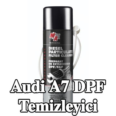 MA PROFESSIONAL DPF temizleyici DPF CLEANER — Audi A7