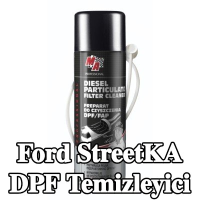 MA PROFESSIONAL DPF temizleyici DPF CLEANER — Ford StreetKA