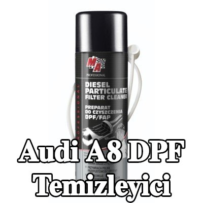 MA PROFESSIONAL DPF temizleyici DPF CLEANER — Audi A8