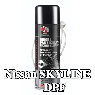 MA PROFESSIONAL منظف DPF منظف DPF — Nissan Skyline