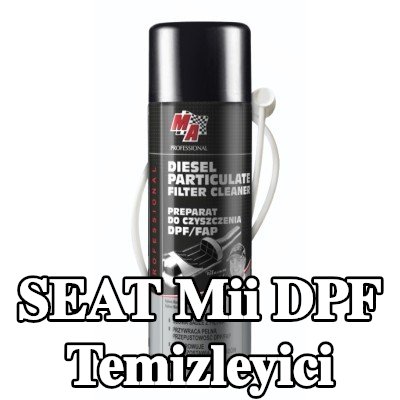 MA PROFESSIONAL DPF temizleyici DPF CLEANER — SEAT Mii