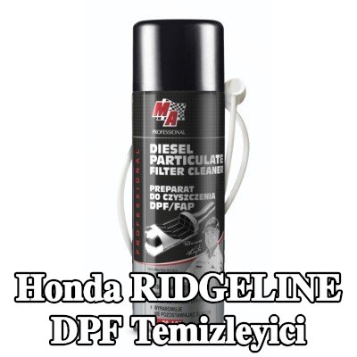 MA PROFESSIONAL DPF temizleyici DPF CLEANER — Honda Ridgeline
