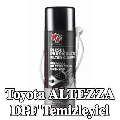 MA PROFESSIONAL DPF temizleyici DPF CLEANER — Toyota Altezza