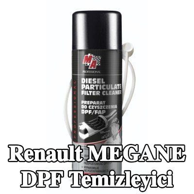 MA PROFESSIONAL DPF temizleyici DPF CLEANER — Renault Megane