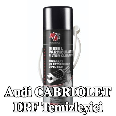 MA PROFESSIONAL DPF temizleyici DPF CLEANER — Audi Cabriolet
