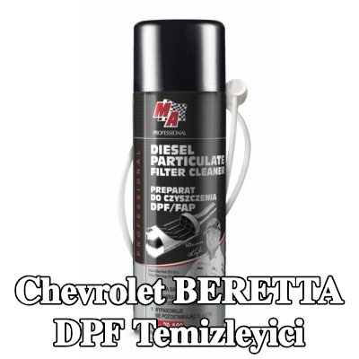 MA PROFESSIONAL DPF temizleyici DPF CLEANER — Chevrolet Beretta