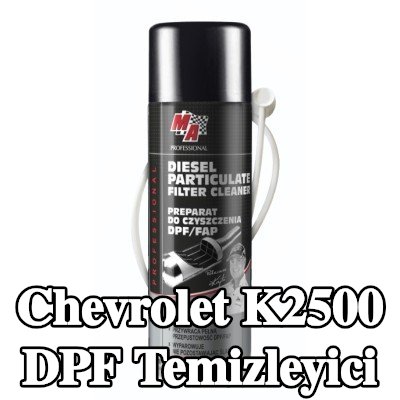 MA PROFESSIONAL DPF temizleyici DPF CLEANER — Chevrolet K2500