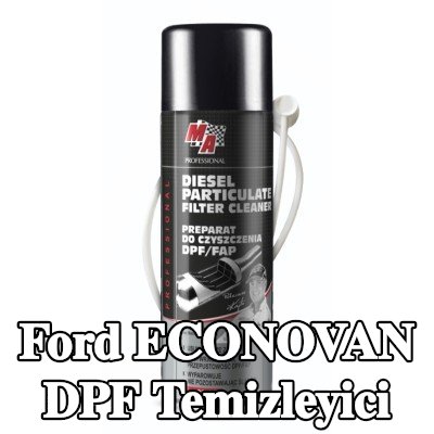 MA PROFESSIONAL DPF temizleyici DPF CLEANER — Ford Econovan