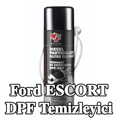 MA PROFESSIONAL DPF temizleyici DPF CLEANER — Ford Escort