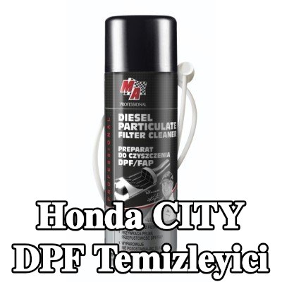 MA PROFESSIONAL DPF temizleyici DPF CLEANER — Honda City