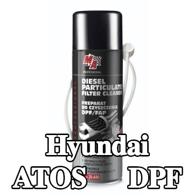 MA PROFESSIONAL منظف DPF منظف DPF — Hyundai Atos