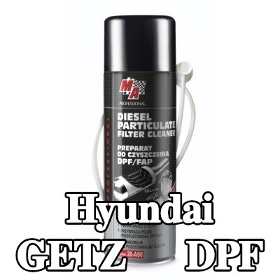 MA PROFESSIONAL منظف DPF منظف DPF — Hyundai Getz