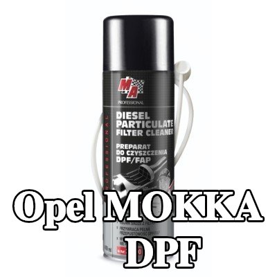 MA PROFESSIONAL منظف DPF منظف DPF — Opel Mokka