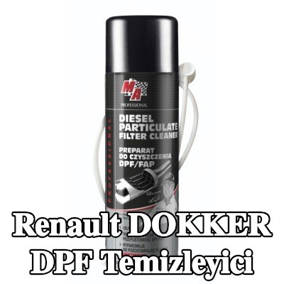 MA PROFESSIONAL DPF temizleyici DPF CLEANER — Renault Dokker
