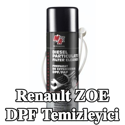 MA PROFESSIONAL DPF temizleyici DPF CLEANER — Renault Zoe