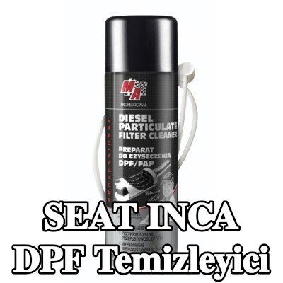MA PROFESSIONAL DPF temizleyici DPF CLEANER — SEAT Inca