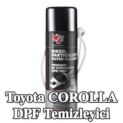 MA PROFESSIONAL DPF temizleyici DPF CLEANER — Toyota Corolla