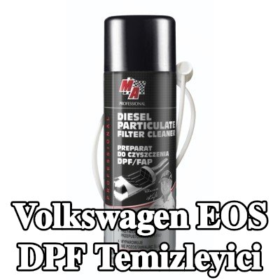 MA PROFESSIONAL DPF temizleyici DPF CLEANER — Volkswagen Eos