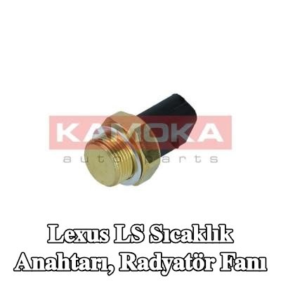 KAMOKA Sıcaklık Anahtarı, radyatör fanı — 1997 Lexus Ls