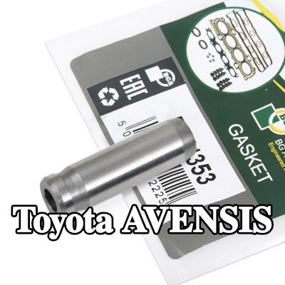 BGA أدلة الصمامات — Toyota Avensis