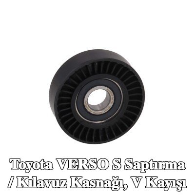 KAMOKA Saptırma / Kılavuz Kasnağı, V kayışı — Toyota Verso S