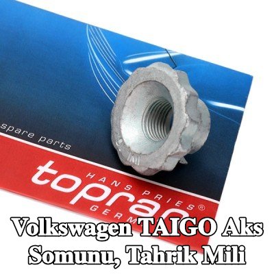 TOPRAN Aks Somunu, tahrik mili Ön Aks — Volkswagen Taigo