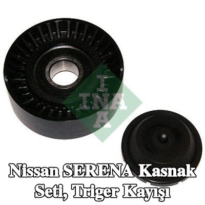 INA Kasnak Seti, triger kayışı — Nissan Serena