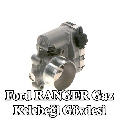 BOSCH Gaz kelebeği gövdesi — Ford Ranger