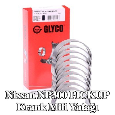 GLYCO Çelik tabanlı alüminyum alaşımlı krank mili yatağı — Nissan Np300 Pickup