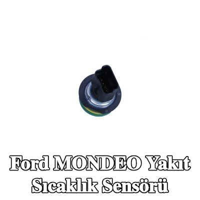 FORD Yakıt sıcaklık sensörü — Ford Mondeo