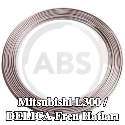A.B.S. Fren hatları — Mitsubishi L300 / Delica