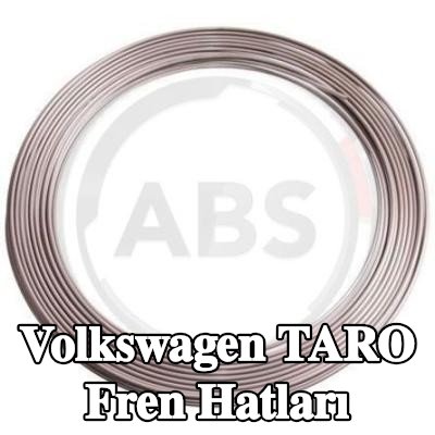 A.B.S. Fren hatları — Volkswagen Taro