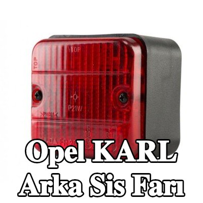 XL Arka sis lambası Arka, sabitleme malzemesi ile, ampuller olmadan — Opel Karl