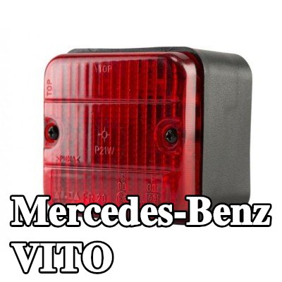 XL مصباح الضباب الخلفي, مع مواد تثبيت, بدون مصابيح — Mercedes-Benz Vito