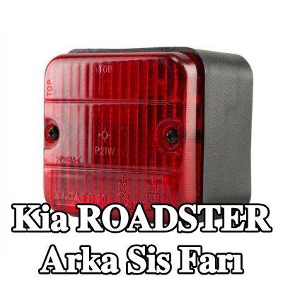XL Arka sis lambası Arka, sabitleme malzemesi ile, ampuller olmadan — Kia Roadster
