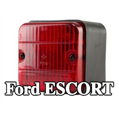 XL مصباح الضباب الخلفي, مع مواد تثبيت, بدون مصابيح — Ford Escort