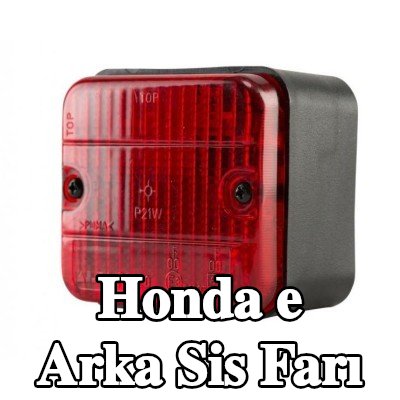 XL Arka sis lambası Arka, sabitleme malzemesi ile, ampuller olmadan — Honda e