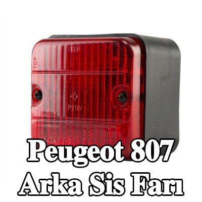XL Arka sis lambası Arka, sabitleme malzemesi ile, ampuller olmadan — Peugeot 807