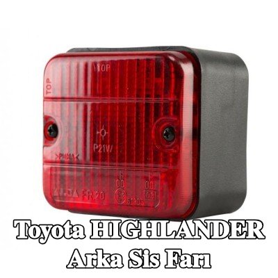 XL Arka sis lambası Arka, sabitleme malzemesi ile, ampuller olmadan — Toyota Highlander