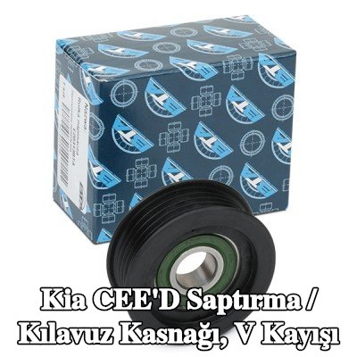 BTA Saptırma / Kılavuz Kasnağı, V kayışı — Kia Cee'd