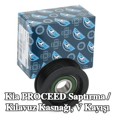 BTA Saptırma / Kılavuz Kasnağı, V kayışı — Kia Proceed