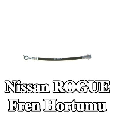 BOSCH Fren hortumu 240mm — 2012 Nissan Rogue