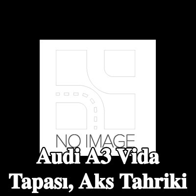METZGER Vida tapası, aks tahriki — Audi A3