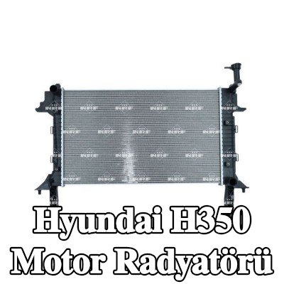 NRF Motor radyatörü Alüminyum — Hyundai H350